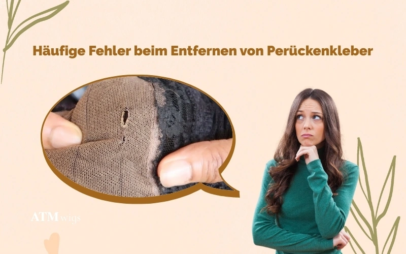 Common Mistakes to Avoid During Glue Removal Häufige Fehler, die du beim Entfernen von Kleber vermeiden solltest